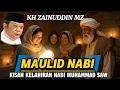 Download Lagu INILAH HIKMAH TERBESAR MAULID NABI MUHAMMAD SAW | TAUSIYAH KH. ZAINUDIN MZ