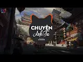 Download Lagu Chuyện Anh Ta - Hồ Phong An x Đại Mèo Remix | Họ chỉ xem em là hoa khi em còn là cô gái Remix Tiktok