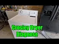 Crosley Dryer Diagnosis Tear Down