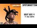 SPOTEMGOTTEM ft NLE Choppa - Beat Box 4