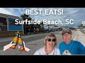 Surfside Beach s BEST Restaurants on Ocean Blvd WE REVIEW THEM ALL