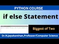 Python If-else Statement Find the Biggest of Two Numbers with Ease