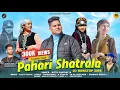 Download Lagu Pahari Shatrala | Bittu Chaffrolta | Latest Himachali Pahari Song 2025 | Anvirecords