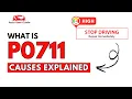 What is P0711 Engine Error Code Causes Explained