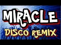 Download Lagu MIRACLE X CASCADA [ DISCO REMIX 2024 ] [ DJ REX TAMBOK REMIX OFFICIAL ] [ KMC DJSS ]