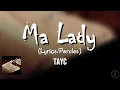 Tayc - Ma Lady (Paroles) | Paroles du Congo