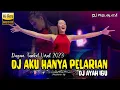 Lagu DUGEM FUNKOT VIRAL 2023 - DJ AKU HANYA PELARIAN - DJ AYAH IBU - FULL BASS !!!