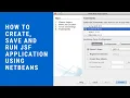 How to Create Save and Run JSF Application using NetBeans Close and Open a JSF Project