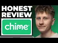 Chime Honest Review - Watch Before Using