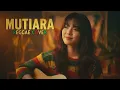 Lagu MUTIARA || REGGAE COVER