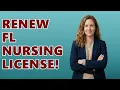 How To Renew Nursing License In Florida