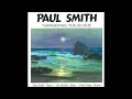 Paul Smith - I Got Rhythm