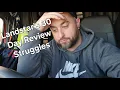 V-LOG 14 Days of Landstar The Good The Bad The Ugly