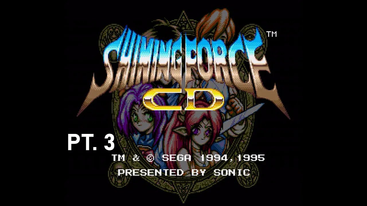 Sega CD Longplay [108] Shining Force CD (US) - Books III & IV