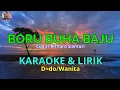 Download Lagu BORU BUHA BAJU|Cipt.Ir Richard Sianturi|KARAOKE \u0026 LIRIK(D=do/Wanita)