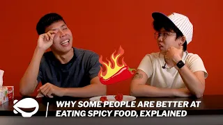 why some people are better at eating spicy food explained