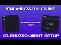 HTML CSS Full Course Environment Setup For Beginners