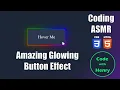 Create a Stunning Glowing Button with HTML CSS