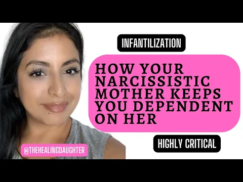 Download MP3 How Your Narcissistic Mother Keeps You Depedent On Her