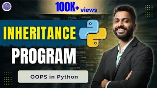 Lec-60 Inheritance Program with execution OOPS in Python