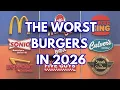 7 WORST and 7 BEST American Chains to Order a Burger Stop Wasting Money