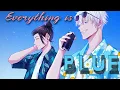 Download Lagu Everything Is Blue | [AMV] | Gojo \u0026 Geto