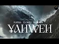 YAHWEH RAPHA ELOHIM | DEEP HEAVENLY ATMOSPHERIC INSTRUMENTAL