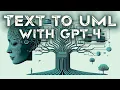Text to UML with GPT-4