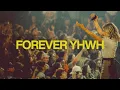 Download Lagu Forever YHWH (feat. Tiffany Hudson) | Elevation Worship