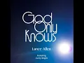 God Only Knows