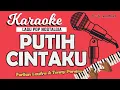 Download Lagu Karaoke PUTIH CINTAKU - Tonny Pereira // Music By Lanno Mbauth