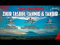 Download Lagu Jom Amalkan Zikir Tasbih, Tahmid \u0026 Takbir