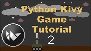 Python Kivy Game Tutorial 2 - Moving basic