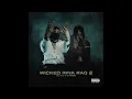 Lil Nuu & G Herbo - Wicked Inna RaQ 2 (AUDIO)