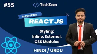 React JS Tutorial 3 Ways For Styling Inline External CSS Modules in React JS
