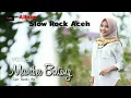 Download Lagu Meuribe bintang slow rock aceh mp3 music