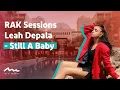 Download Lagu RAK Sessions | Leah Depala - Still A Baby