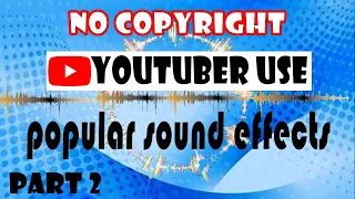 most popular sound effects youtubers use no copyright part 2 spongebob timecards