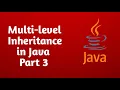 Multi-level Inheritance in Java Programming knowledge