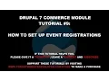 Drupal 7 Commerce Module Tutorial How to Set Up Event Registrations