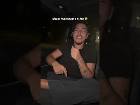Moi c’était un soir d’été 🤣