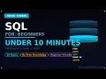 SQL Crash Course for Beginners Learn SQL in less than 10 Minutes