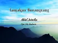 Download Lagu LIRIK LAGU TANJAKAN BURANGRANG VERSI ABIEL JATNIKA