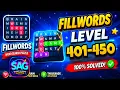 FILLWORDS complete levels 401-450 all level solutions