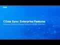 CData Sync Enterprise Features