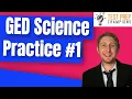 Score-Boosting GED Science Practice Questions 2025 Part 1