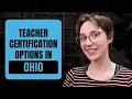 How to Become a Certified Teacher in Ohio Full Licensing Pathway Explained