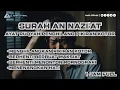 Lagu SURAH AN-NAZI'AT | AYAT RUQYAH PENGHILANG PIKIRAN KOTOR | 25x | NO COPYRIGHT #ruqyah #dzikir #doa