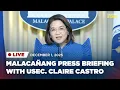 Lagu LIVESTREAM: Malacañang press briefing with Usec. Claire Castro (December 1, 2025)