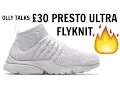 30 NIKE PRESTO ULTRA FLYKNIT ALL WHITE REVIEW AND ON FEET